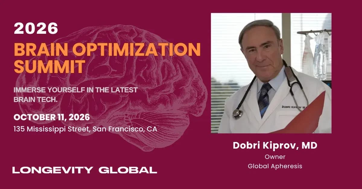 2026 Brain Optimization Summit graphic featuring Dobri Kiprov, MD, Owner of Global Apheresis, October 11, 2026, San Francisco